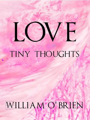 cover image of Love--Tiny Thoughts
